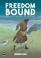 Freedom Bound (ISBN: 9781910775127)