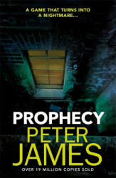 Prophecy - Peter James (ISBN: 9781409181286)
