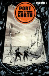 Port of Earth Volume 2 - Zack Kaplan (ISBN: 9781534308480)