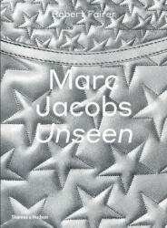 Marc Jacobs: Unseen - Robert Fairer (ISBN: 9780500021606)