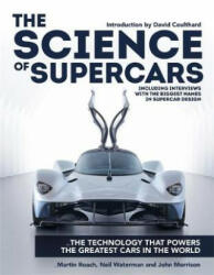 Science of Supercars - Martin Roach, Neil Waterman, John Morrison (ISBN: 9781784723637)
