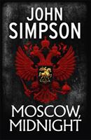 Moscow Midnight (ISBN: 9781473674523)