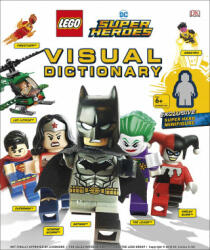 LEGO DC Comics Super Heroes Visual Dictionary - Elizabeth Dowsett, Arie Kaplan (ISBN: 9780241320037)
