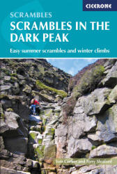 Scrambles in the Dark Peak Cicerone túrakalauz, útikönyv - angol (ISBN: 9781786310163)