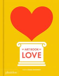 My Art Book of Love (ISBN: 9780714877181)