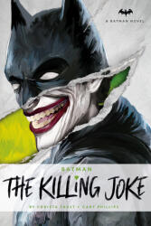 DC Comics Novels - Batman: The Killing Joke (ISBN: 9781785658105)