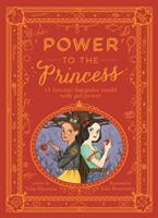 Power to the Princess - Vita Weinstein Murrow, Julia Bereciartu (ISBN: 9781786032027)