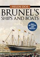 Brunel's Ships and Boats (ISBN: 9781445683645)