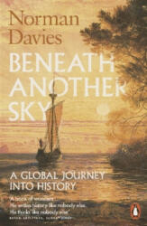 Beneath Another Sky - Norman Davies (ISBN: 9780141976983)