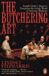 Butchering Art - Lindsey Fitzharris (ISBN: 9780141983387)