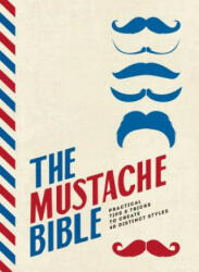 Mustache Bible - Stefano Rossetti (ISBN: 9781925418828)