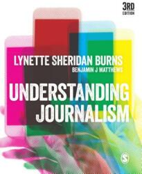 Understanding Journalism (ISBN: 9781526428103)