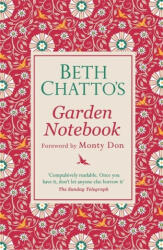 Beth Chatto's Garden Notebook - Beth Chatto (ISBN: 9781474610957)
