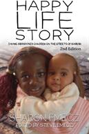 The Happy Life Story (ISBN: 9781787052697)