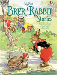 My Best Brer Rabbit Stories - Harris, Joel, Chandler (ISBN: 9781782703303)