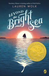 Beyond the Bright Sea - Lauren Wolk (ISBN: 9781101994870)
