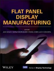 Flat Panel Display Manufacturing (ISBN: 9781119161349)