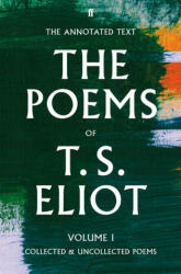 Poems of T. S. Eliot Volume I - T S Eliot (ISBN: 9780571349128)