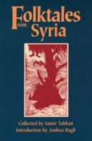 Folktales from Syria (ISBN: 9780292706309)