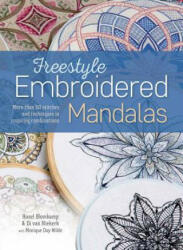 Freestyle Embroidered Mandalas - Hazel Blomkamp, Di van Niekerk (ISBN: 9781782217053)