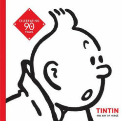 Tintin: The Art of Herge - Michel Daubert, Michael Farr (ISBN: 9781419732751)