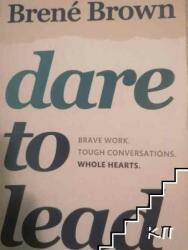 Dare to Lead - Brené Brown (ISBN: 9781984854032)