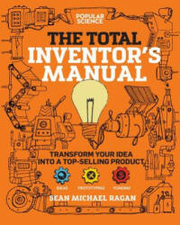 Total Inventor's Manual - Sean Michael Ragan (ISBN: 9781681884332)