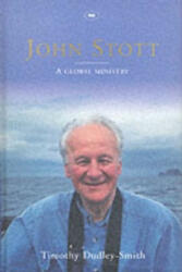 John Stott: A Global Ministry (ISBN: 9780851119830)