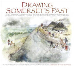 Desenând trecutul Somersettului (ISBN: 9780750967860)