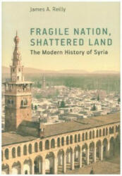 Fragile Nation, Shattered Land - REILLY JAMES (ISBN: 9781784539610)