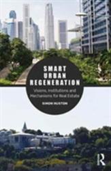 Smart Urban Regeneration - Simon Huston (ISBN: 9781138935280)