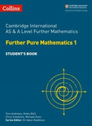 Cambridge International as and a Level Further Mathematics Further Pure Mathematics 1 Student Book (ISBN: 9780008257774)
