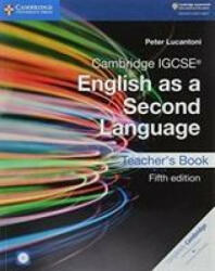 Cambridge IGCSE (R) English as a Second Language Teacher's Book with Audio CDs and DVD - Peter Lucantoni (ISBN: 9781108566698)