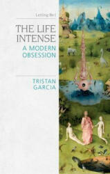 Life Intense - GARCIA TRISTAN (ISBN: 9781474437127)
