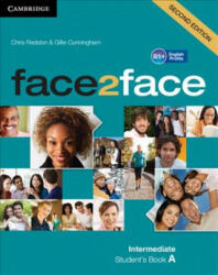 face2face Intermediate A Student's Book A - Chris Redston, Gillie Cunningham (ISBN: 9781108449045)