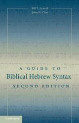 Guide to Biblical Hebrew Syntax - Arnold, Bill T. (ISBN: 9781107434967)