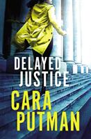 Delayed Justice (ISBN: 9780785217916)