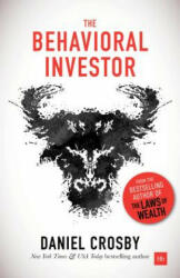 Behavioral Investor - Daniel Crosby (ISBN: 9780857196866)