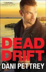 Dead Drift (ISBN: 9780764212970)