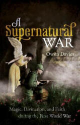 Supernatural War - Davies, Owen (ISBN: 9780198794554)