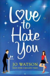 Love to Hate You - Jo Watson (ISBN: 9781472257789)
