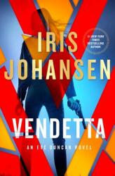 Vendetta - Iris Johansen (ISBN: 9781250075871)