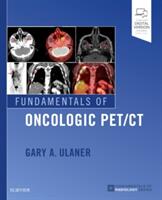 Fundamentals of Oncologic Pet/CT (ISBN: 9780323568692)