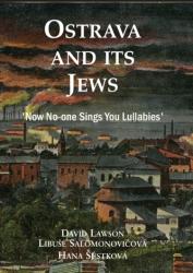 Ostrava and its Jews - David Lawson, Libuse Salomonovicova, Hana Sustkova (ISBN: 9781910383759)