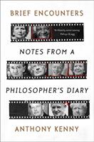 Brief Encounters: Notes from a Philosopher's Diary (ISBN: 9780281079193)