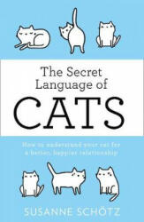 Secret Language Of Cats - Susanne Schoetz (ISBN: 9780263267518)