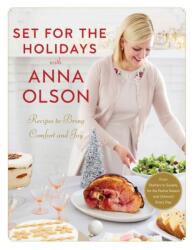 Set For The Holidays With Anna Olson - Anna Olson (ISBN: 9780147530813)