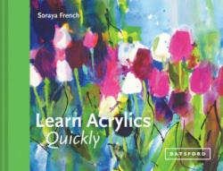 Learn Acrylics Quickly (ISBN: 9781849944991)