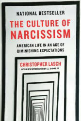Culture of Narcissism - Christopher Lasch (ISBN: 9780393356175)