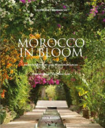 Morocco in Bloom - Giuppi Pietromarchi (ISBN: 9781851499045)